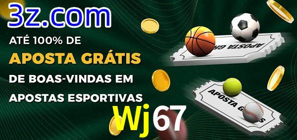 Wj67 Ate 100% de Aposta Gratis